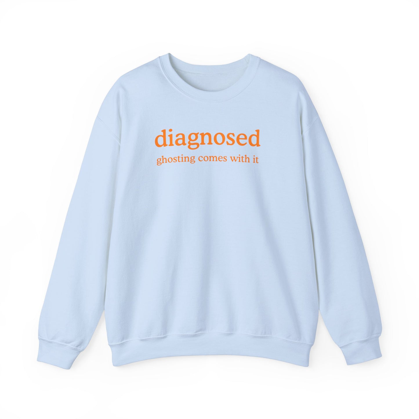 Diagnosed (ghosting comes with it)